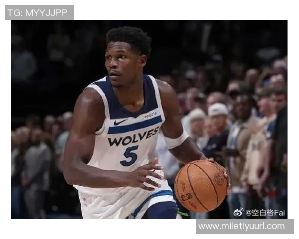 森林狼新赛季展望KD缺席总决赛之路依然艰难重重挑战在前